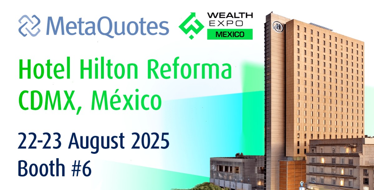 MetaQuotes 将在 2025 年墨西哥财富博览会上展示最新创新成果